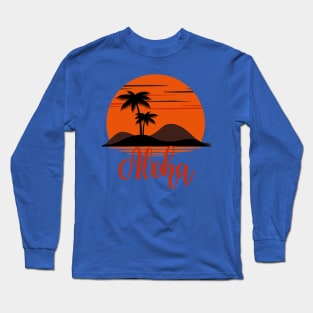 Aloha Summer Vibes Hawaii Beach siesta Long Sleeve T-Shirt